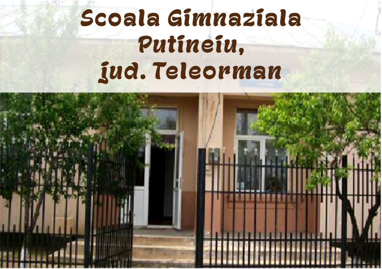 Scoala Gimnaziala Putineiu, jud. Teleorman